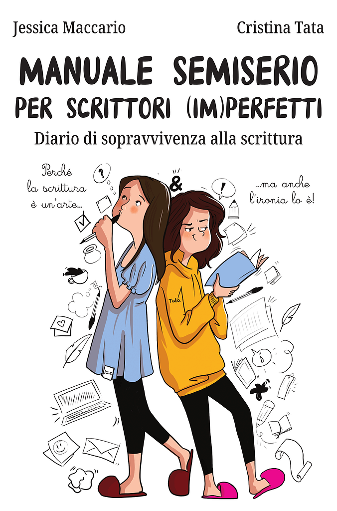 Manuale semiserio per scrittori (im)perfetti -immagine