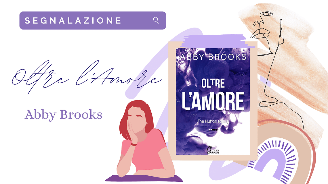 ESCE OGGI: "Oltre l'amore" di Abby Books! - immagine