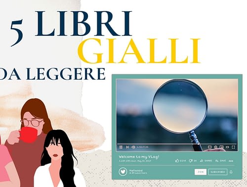 5 LIBRI GIALLI DA LEGGERE E SCOPRIRE